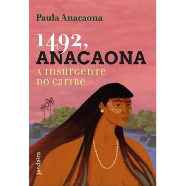 Imagem de 1492, Anacaona - A Insurgente do Caribe Sortido, Sortido