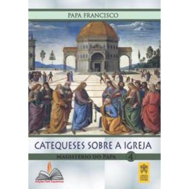 Imagem de Catequese sobre a igreja