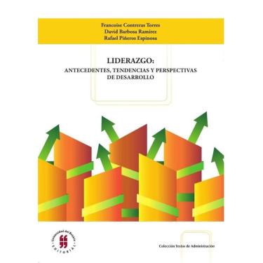 Imagem de Liderazgo: antecedentes, tendencias y perspectivas de desarrollo - Espanhol