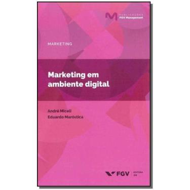 Imagem de Marketing em Ambiente Digital - 01Ed/19 - FGV, Sortido