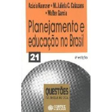 Imagem de Planejamento educacao no brasil-q21 - CORTEZ