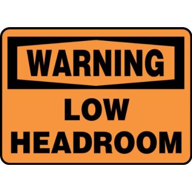 Imagem de ACCUFORM SIGNS Placa adesiva de segurança de vinil MECR304VS, legenda "Warning Low Headroom", 17 cm de comprimento x 25 cm de largura x 0,004 cm de espessura, preto em laranja