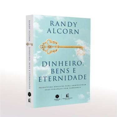 Imagem de Dinheiro, Bens E Eternidade