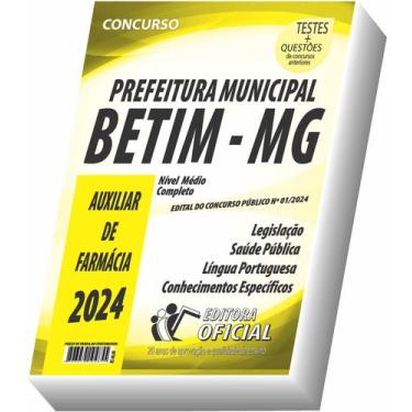 Imagem de Apostila Prefeitura De Betim - Mg - Auxiliar De Farmácia
