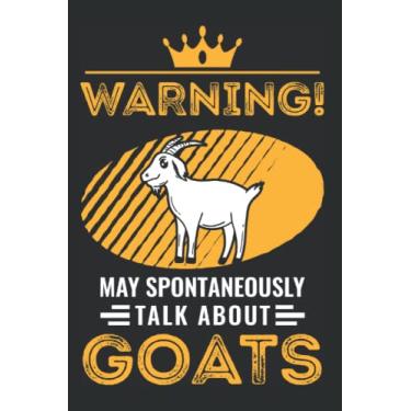 Imagem de Goat Notebook: May Spontaneously Talk About Goats / 6x9 Inches / 120 graph Sites