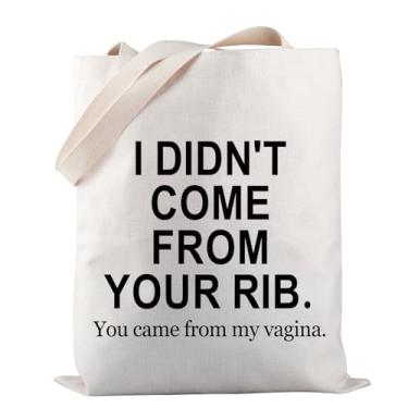 Imagem de PWHAOO Sacola feminina com direitos autorais I Didn't Come From Your Rib You Came From My Vag*na, presente de empoderamento feminino, Não veio da bolsa