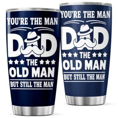 Imagem de You'Re The Man Dad Old But Still Design 590 ml Copo de aço inoxidável para pai avô Dia dos Pais Caneca de presente de aniversário isolada de café ao ar livre garrafa térmica gelada