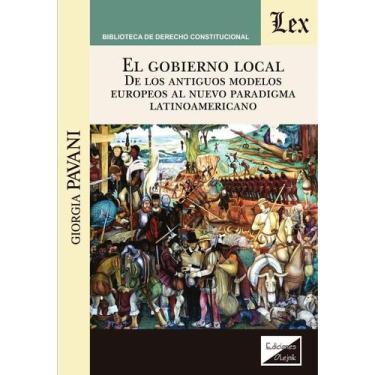Imagem de Gobierno local. De los antiguos modelos - Ediciones Olejnik