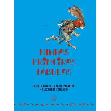 Imagem de Minhas Primeiras Fábulas - Cassia Leslie, Marcia Paganini e Alexandre 