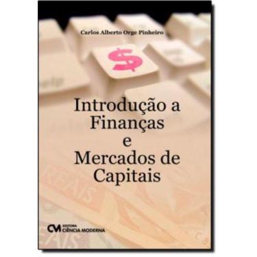 Imagem de Introducao A Financas E Mercados De Capitais