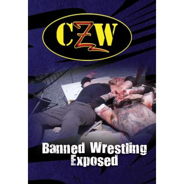 Imagem de CZW: BANNED WRESTLING EXPOSED