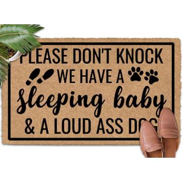 Imagem de Shflytu Please Don't Knock We Have a Sleeping Baby & a Loud Ass Dog 76.2 cm x 45.7 cm Crie uma entrada quente com tapete de boas-vindas ao ar livre Tapete de porta da frente para ambientes internos e