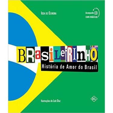 Imagem de Livro Brasileirinho - Historia De Amor Do Brasil - 03 Ed