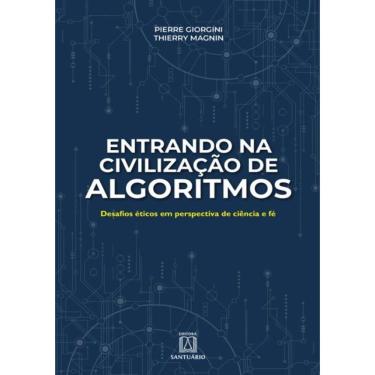 Imagem de Entrando Na Civilizacao De Algoritmos