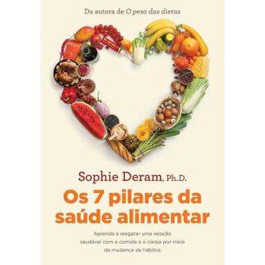 Imagem de Livro Os 7 Pilares Da Saude Alimentar (Sophie Deram) - Sextante