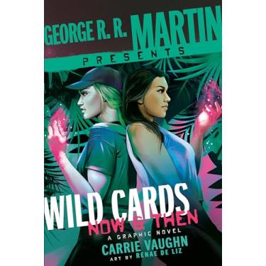 Imagem de George R. R. Martin Presents Wild Cards: Now and Then: A Graphic Novel