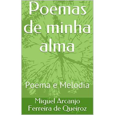 Imagem de Poemas de minha alma: Poema e Melodia