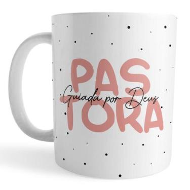 Imagem de Caneca Pastora Guiada por Deus  Lindo presente para pastora - Voar Per