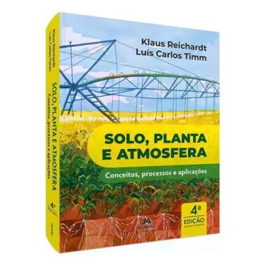 Imagem de Solo, Planta e Atmosfera - Conceitos, Processos e Aplicações - MANOLE 