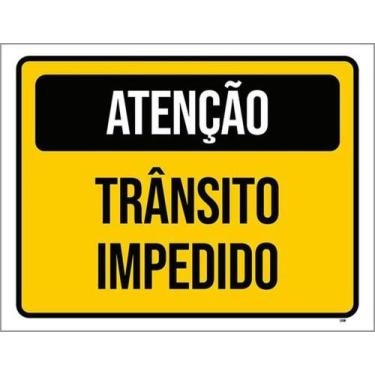 Imagem de Placa Sinalização - Atenção Trânsito Impedido 36X46 - Sinalizo