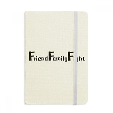 Imagem de Caderno de luta com a frase "Friend Family" oficial de tecido com capa dura