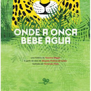 Imagem de Livro - Onde a onça bebe água