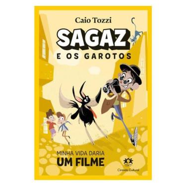 Imagem de Sagaz E Os Garotos - Minha Vida Daria Um Filme