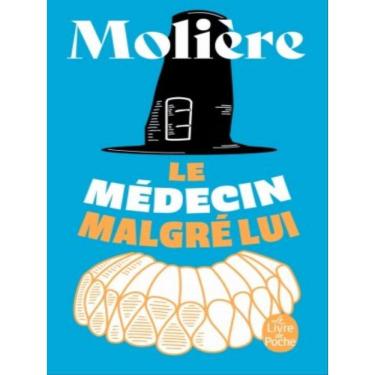 Imagem de Le Médecin Malgré Lui