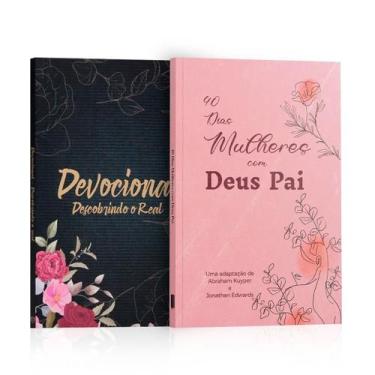 Imagem de Kit 2 Livros - Intimidade com o Pai  Devocional Descobrindo o Real  Fl