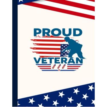 Imagem de Proud Veteran Composition Notebook: US Memorial Day,Notebook For Boy,Teens,Students for Writing Notes | Veteran Journal College Ruled | 100 Pages 8.5x11 in