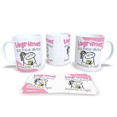 Imagem de Caneca de Porcelana Personalizada dia da Professora ComFrases Engraçadas e Divertidas (Lagrimas)
