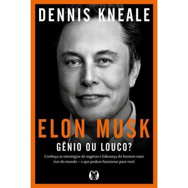 Imagem de Elon Musk: Gênio Ou Louco?