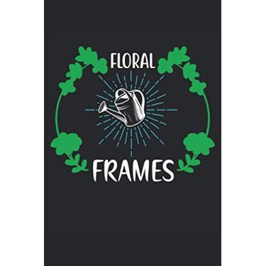 Imagem de Jardinier Cadres floraux Jardinier dans le jardin: Ce cahier de jardinier est parfait pour les notes de jardinage sur le jardin avec 120 pages et la ... plus que suffisant pour les notes de jardin