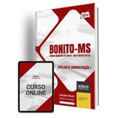 Imagem de Apostila Câmara de Bonito - MS 2024 - Auxiliar de Administração I - Ap