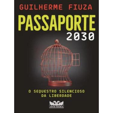 Imagem de Livro Passaporte 2030 Guilherme Fiuza