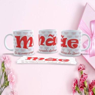 Imagem de Caneca de Porcelana Mães Estampa 58 325ML Temática Dia das Mães Branco