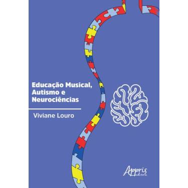 Imagem de Livro - Educação musical, autismo e neurociências