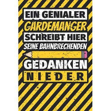 Imagem de Notizbuch liniert: Gardemanger Geschenke lustig Abschluss Geschenkidee Beruf
