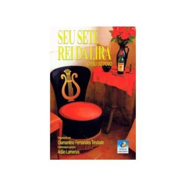 Imagem de Seu Sete Rei Da Lira - O Exu Do Povo