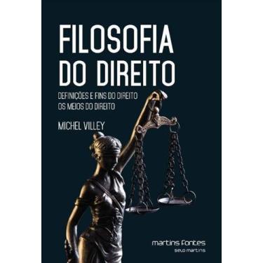 Imagem de Filosofia do Direito - 03Ed/19 - MARTINS - MARTINS FONTES, 3