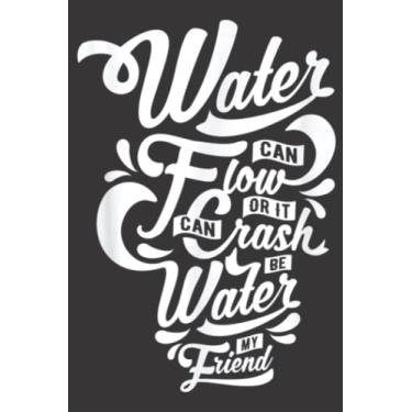 Imagem de The Dragon s Famous Quote Be Water my Friend Inspirational Family: Daily Planner Notepad To Do Schedule, Medium 6x9 Inches, 120 Pages, Printed Cover