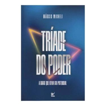 Imagem de Tríade do Poder - A Chave Que Ativa Seu Potencial