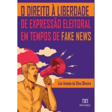 Imagem de O Direito à liberdade de expressão eleitoral em tempos de Fake News-Português