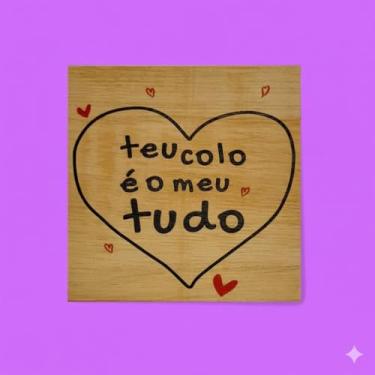 Imagem de Quadrinho Decorativo de Madeira Frase "Teu Colo" - Placa Placa Rústica Afetoo, Decoração de Parede e Nicho, Presente Romântico
