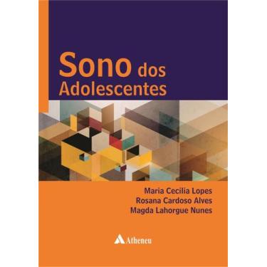 Imagem de Sono Dos Adolescentes - Editora Atheneu Rio