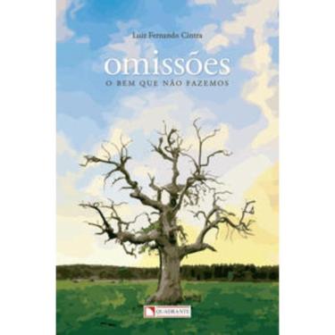 Imagem de Omissões - O bem que não fazemos