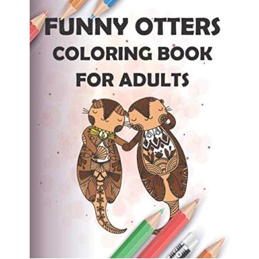 Imagem de funny otters coloring book for adults: 40 Pages Henna and Mandala Style, 8.5x11, soft cover, matte finish