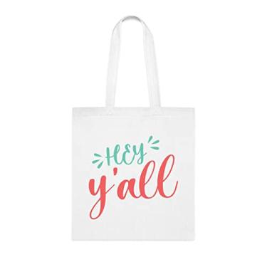 Imagem de Sacola Hey Y'all, presente Hey Y'all, bolsa de ombro Hey Y'all, bolsas reutilizáveis Hey Y'all, ideia de presente de cesta de Natal de aniversário, presente para ela, presente para