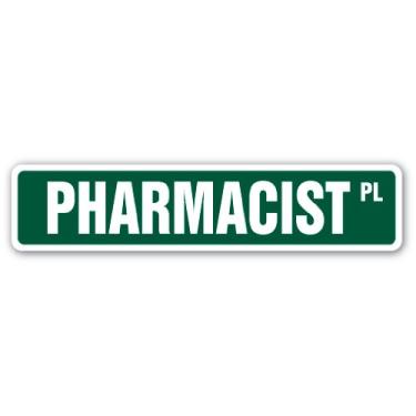 Imagem de Pharmacist Street Sign medicamento farmacêutico comprimidos | Interno/externo | Placa de plástico de 45,72 cm de largura