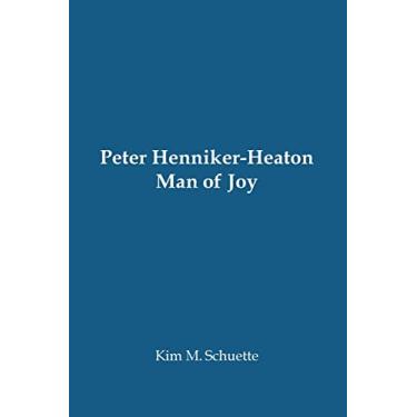 Imagem de Peter Henniker-Heaton: Man of Joy (Paperback)